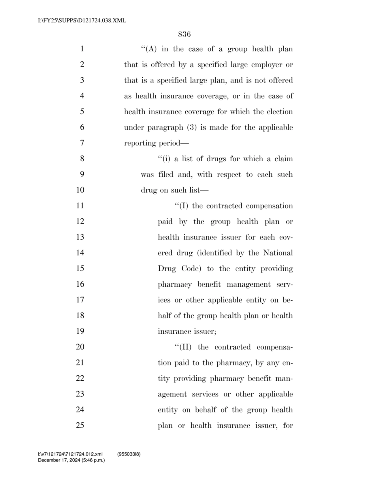 836 
1 ‘‘(A) in the case of a group health plan 
2 that is offered by a specified large employer …