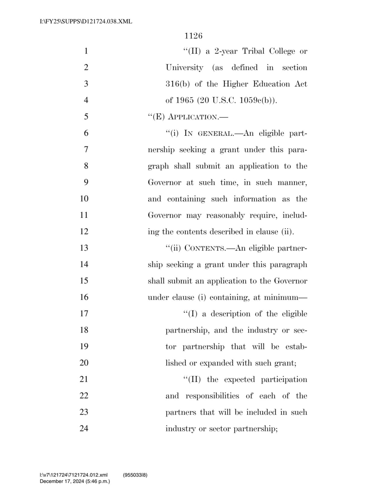 1126 
1 ‘‘(II) a 2-year Tribal College or 
2 University (as defined in section 
3 316(b) of the …