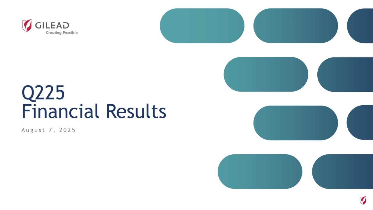10 December 2024
Q225
Financial Results
August 7, 2025