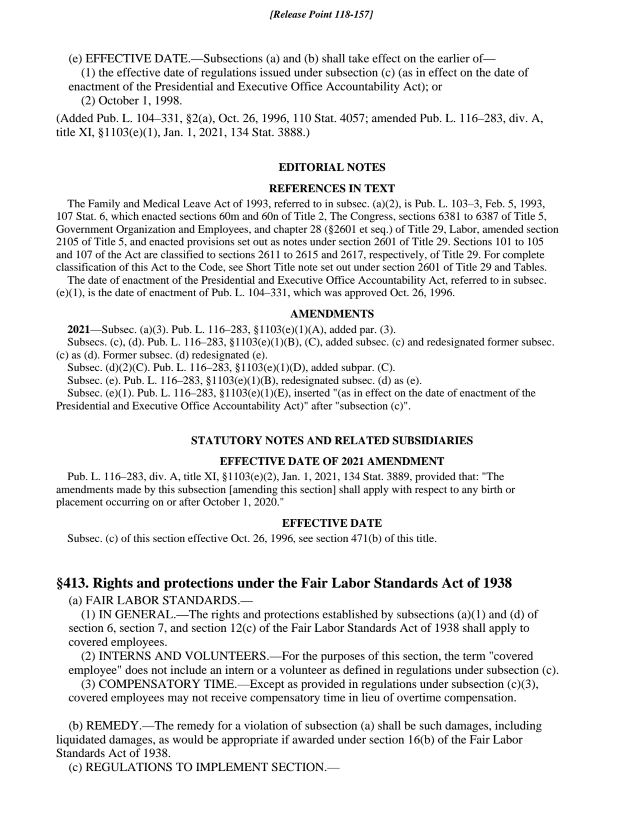 (e) EFFECTIVE DATE.—Subsections (a) and (b) shall take effect on the earlier of—
(1) the effective…