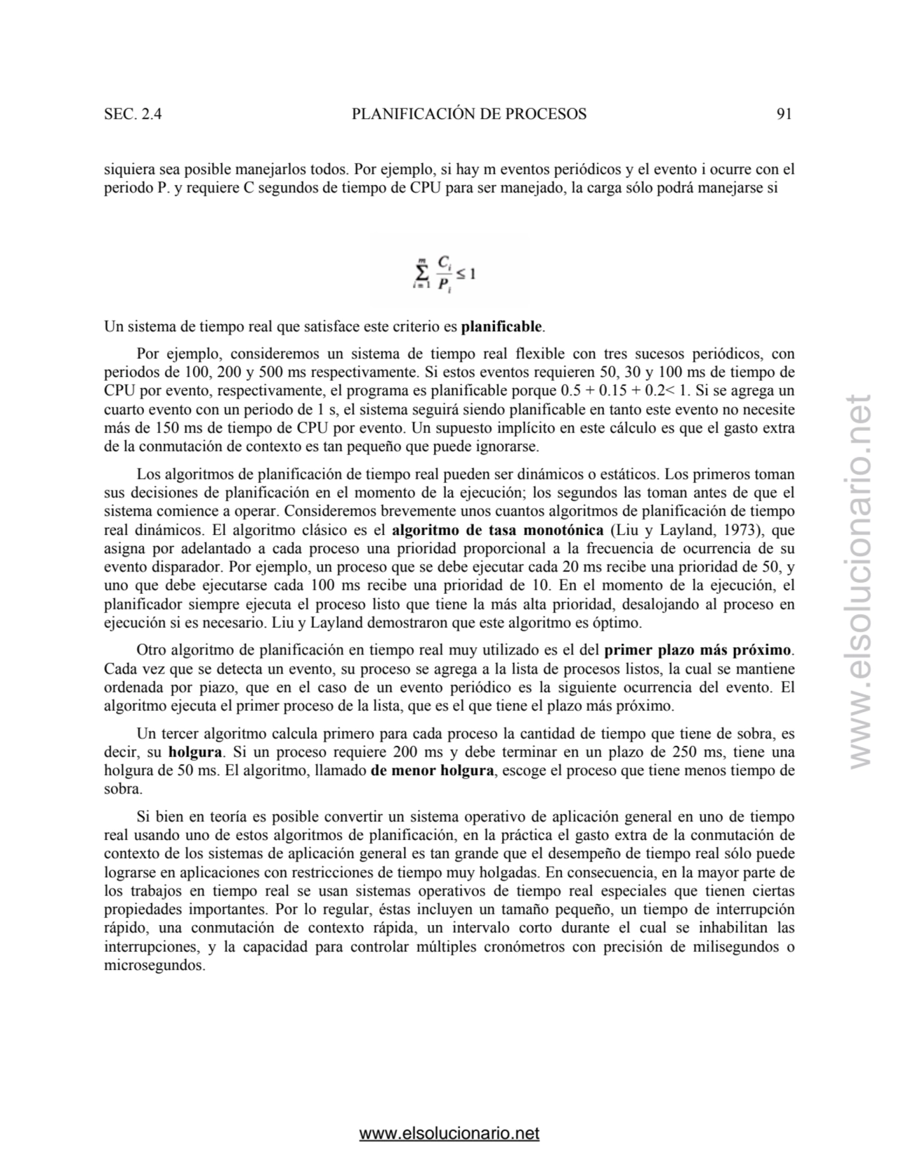 SEC. 2.4 PLANIFICACIÓN DE PROCESOS 91 
siquiera sea posible manejarlos todos. Por ejemplo, si hay …