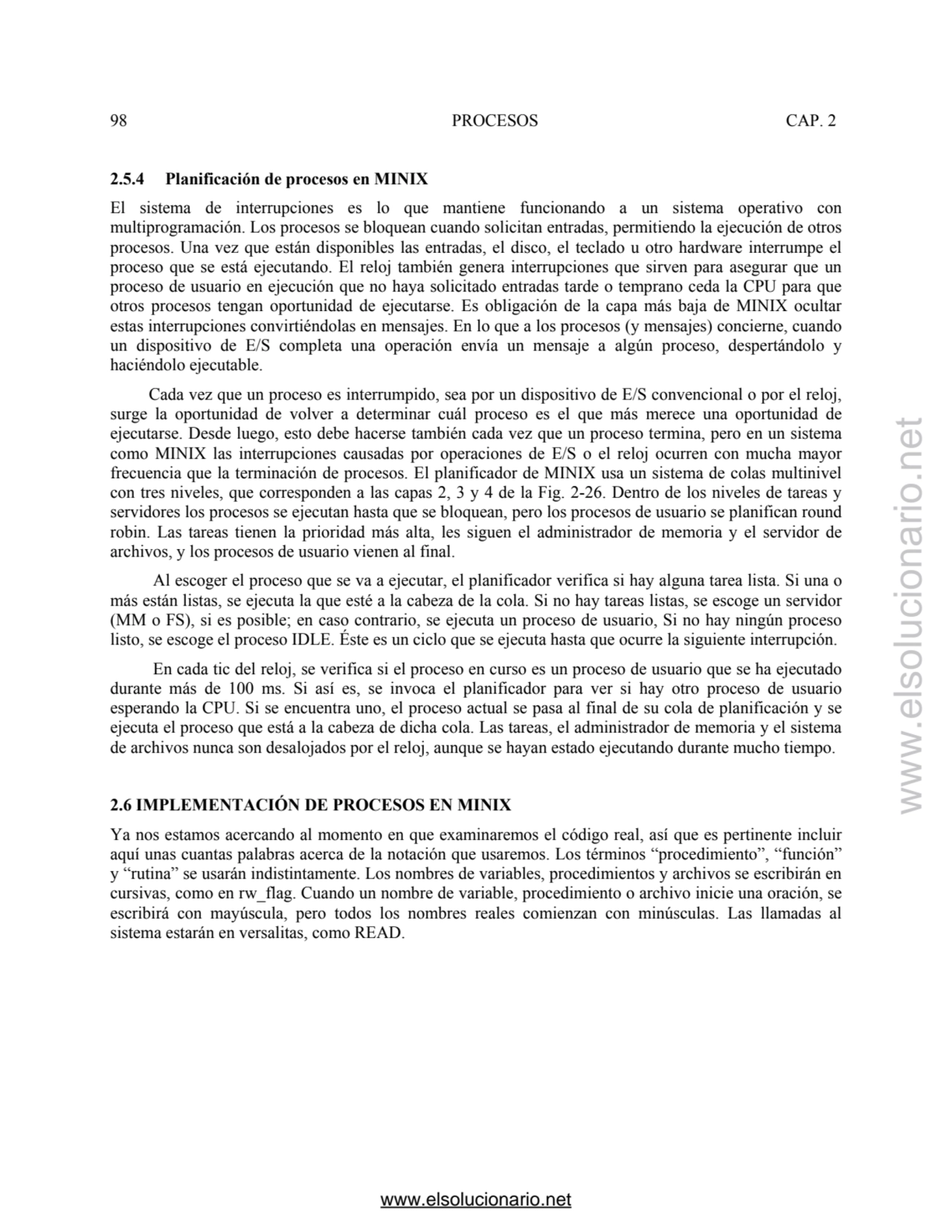 98 PROCESOS CAP. 2 
2.5.4 Planificación de procesos en MINIX 
El sistema de interrupciones es lo …