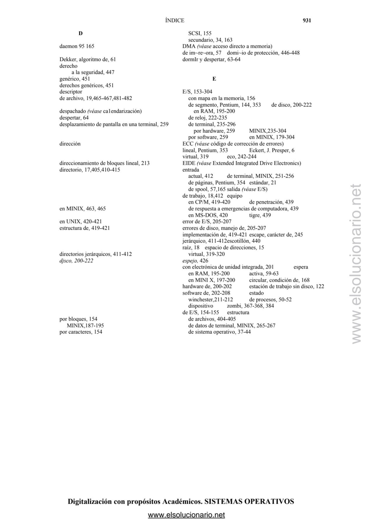 Digitalización con propósitos Académicos. SISTEMAS OPERATIVOS 
 ÍNDICE 931
D SCSI, 155 
 secunda…