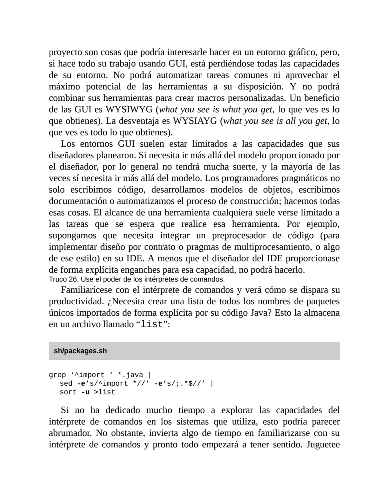 proyecto son cosas que podría interesarle hacer en un entorno gráfico, pero,
si hace todo su traba…