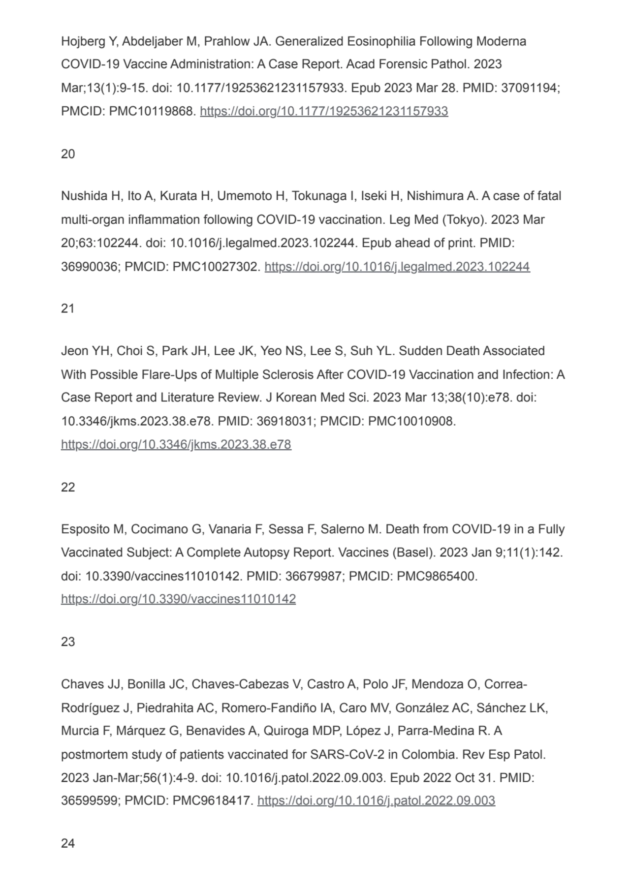 Hojberg Y, Abdeljaber M, Prahlow JA. Generalized Eosinophilia Following Moderna
COVID-19 Vaccine A…