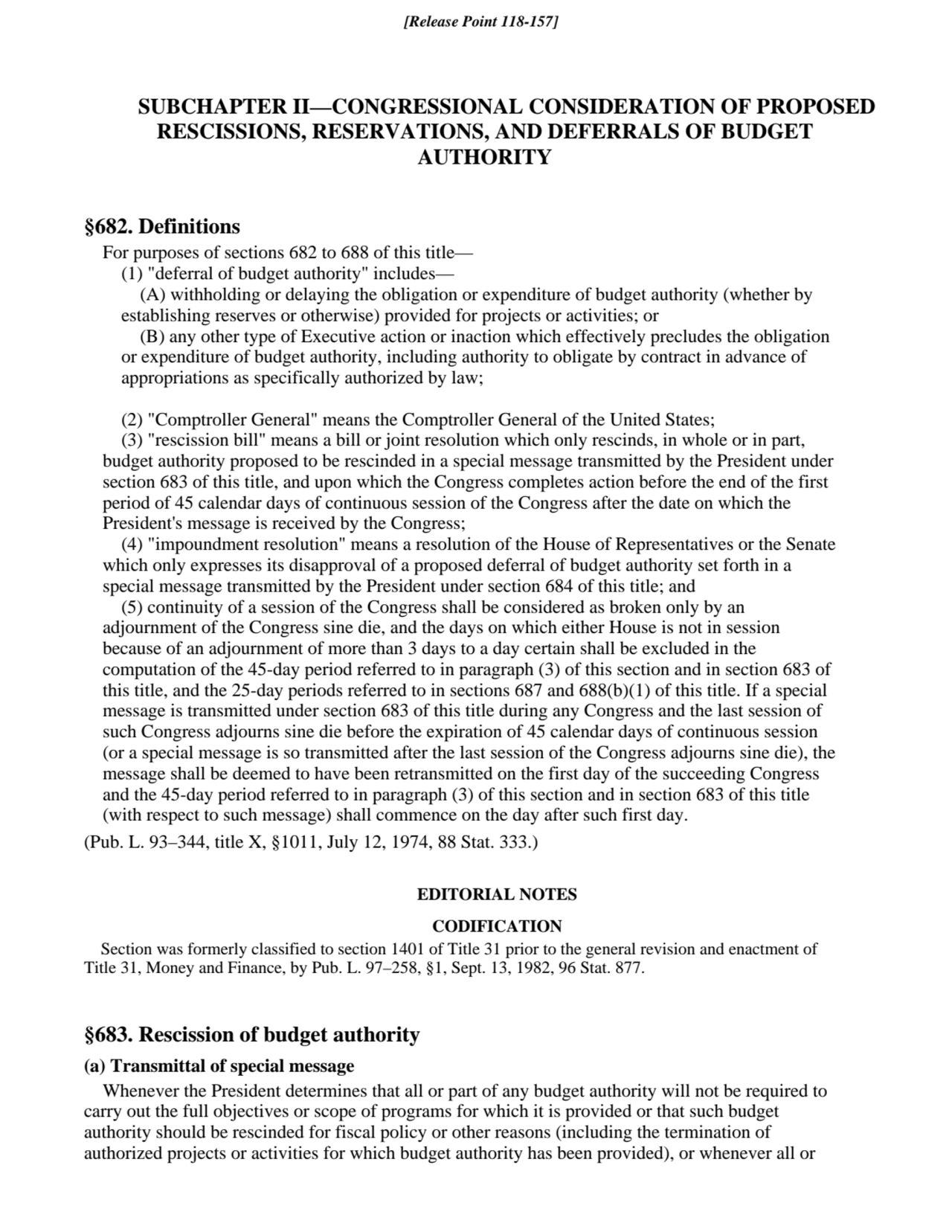 SUBCHAPTER II—CONGRESSIONAL CONSIDERATION OF PROPOSED
RESCISSIONS, RESERVATIONS, AND DEFERRALS OF …