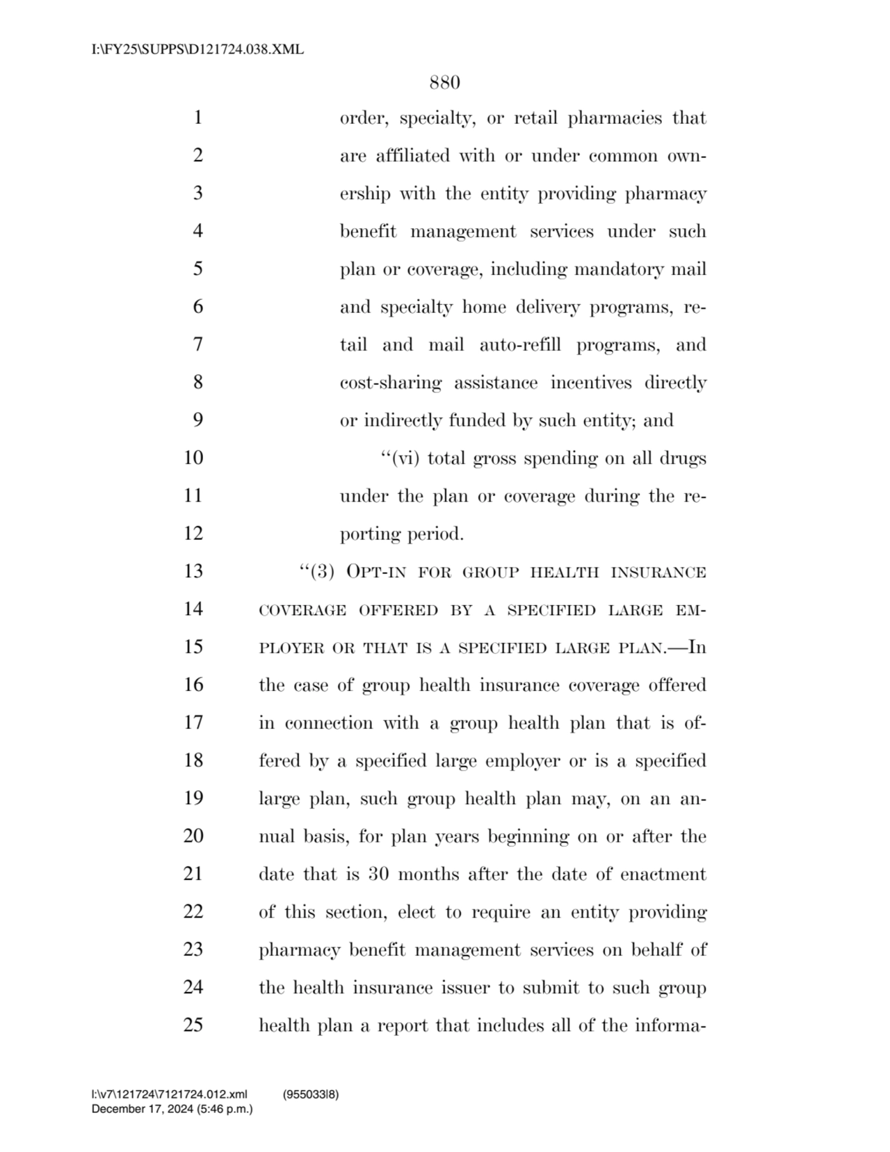 880 
1 order, specialty, or retail pharmacies that 
2 are affiliated with or under common own3 e…