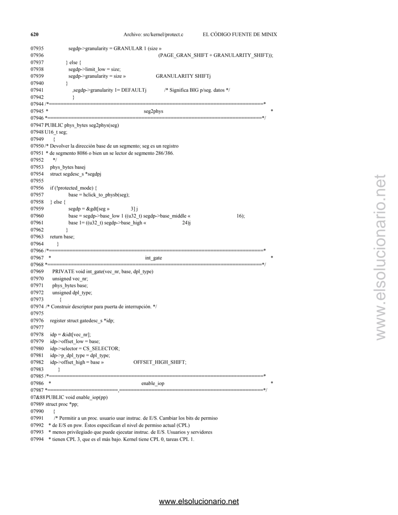 620 Archivo: src/kernel/protect.c EL CÓDIGO FUENTE DE MINIX 
07935 segdp->granularity = GRANULAR 1…