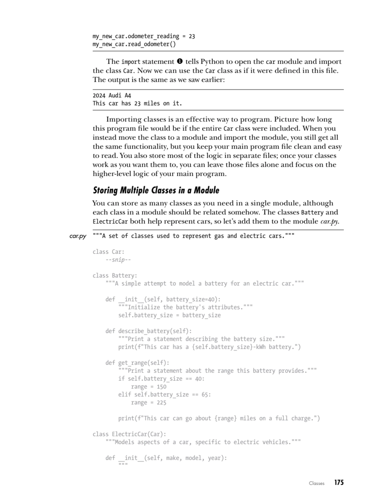 Classes   175
my_new_car.odometer_reading = 23
my_new_car.read_odometer()
The import statement 1…