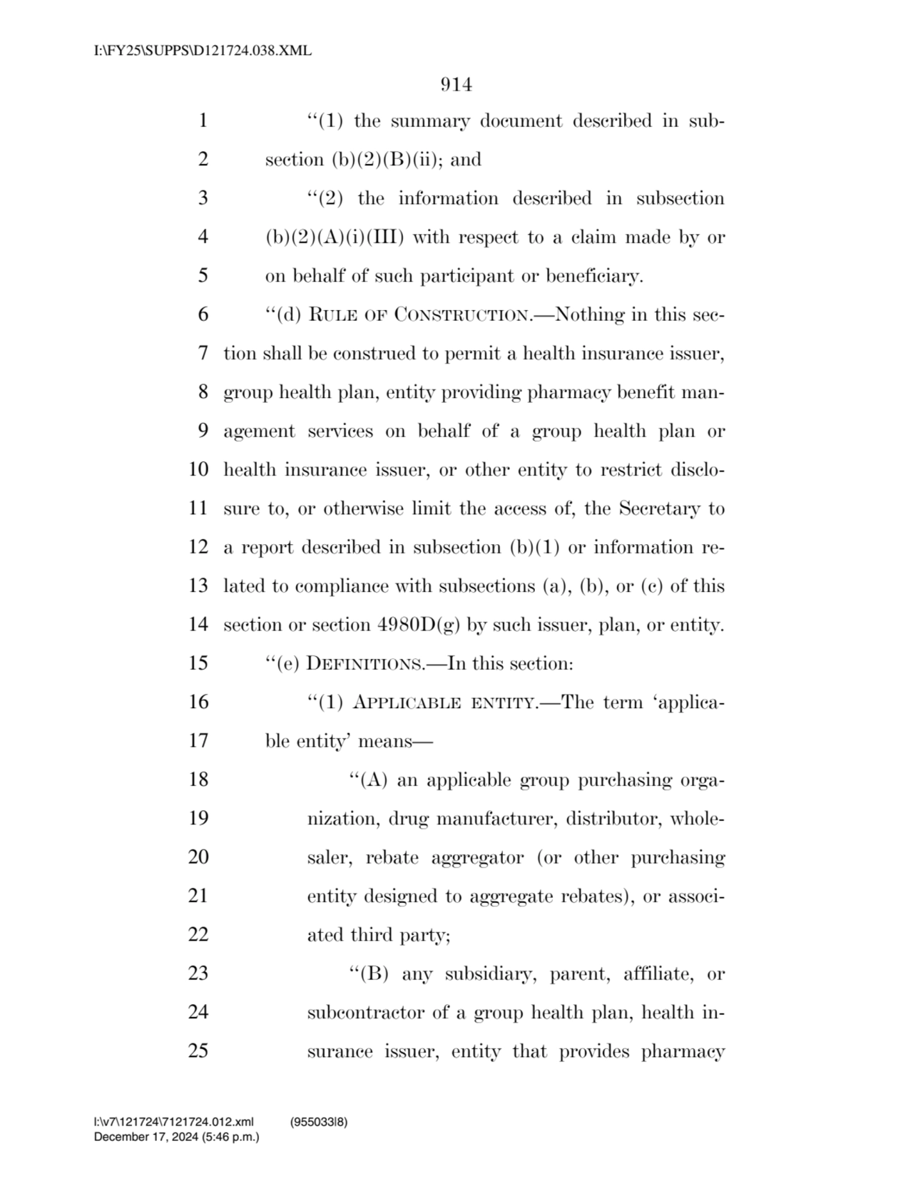 914 
1 ‘‘(1) the summary document described in sub2 section (b)(2)(B)(ii); and 
3 ‘‘(2) the info…