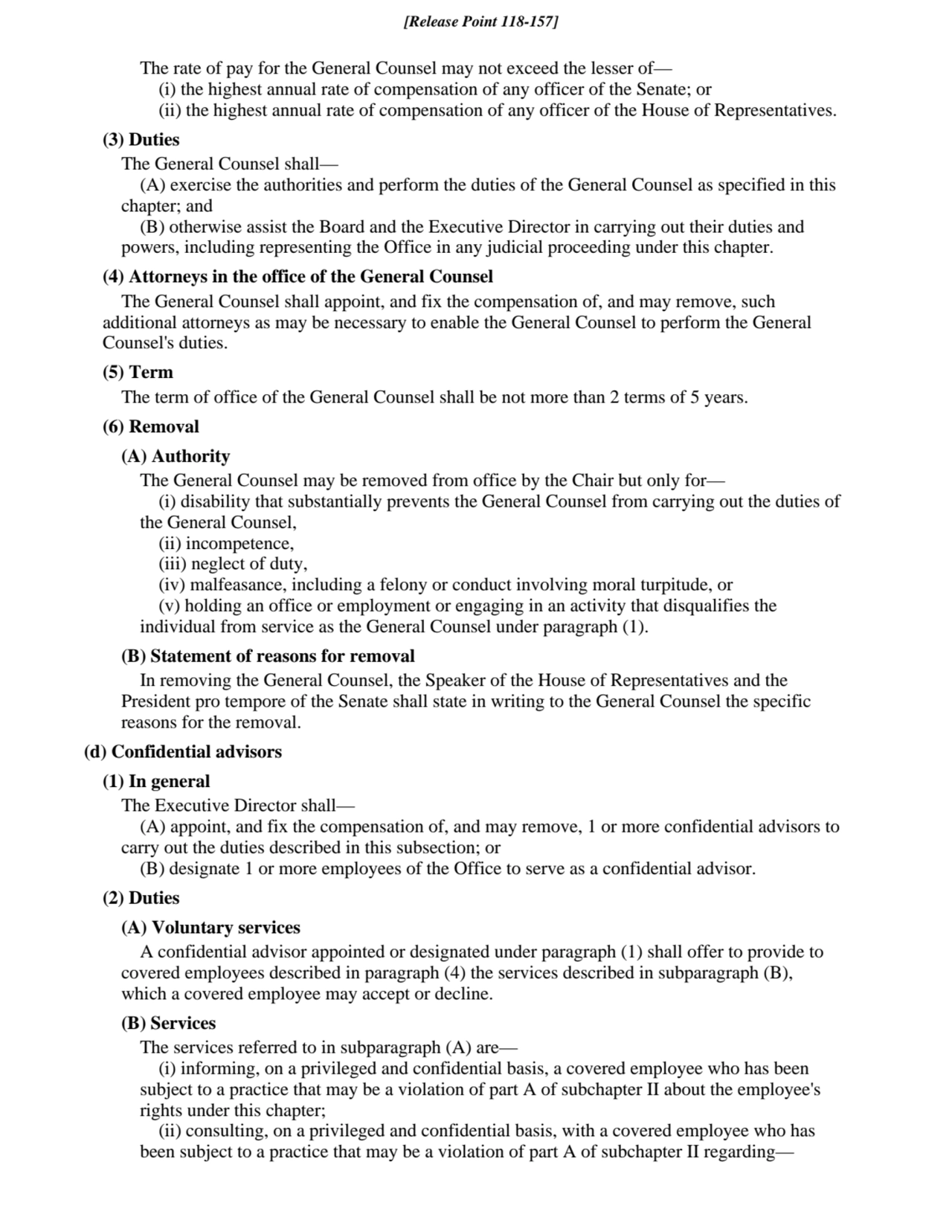 The rate of pay for the General Counsel may not exceed the lesser of—
(i) the highest annual rate …