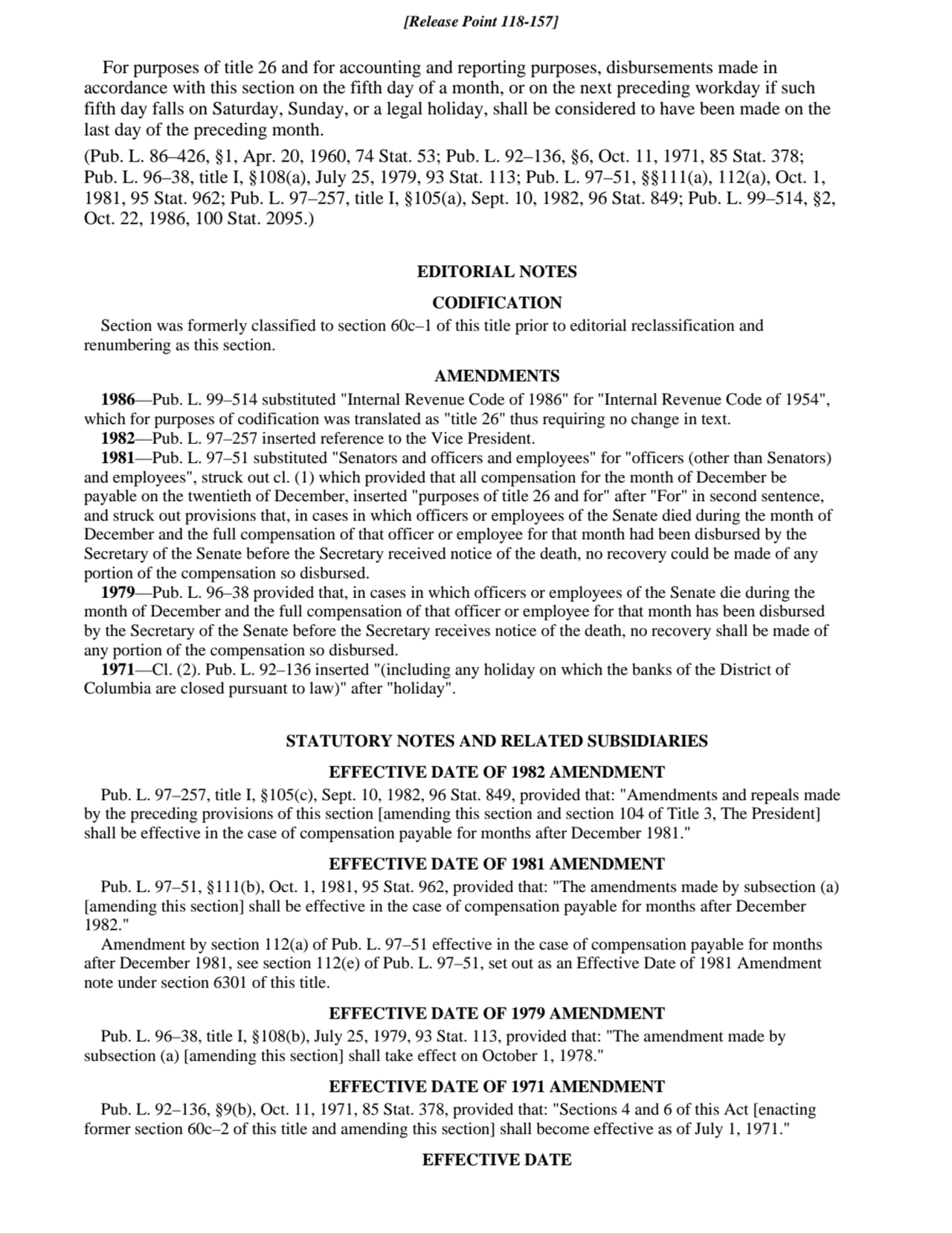 For purposes of title 26 and for accounting and reporting purposes, disbursements made in
accordan…