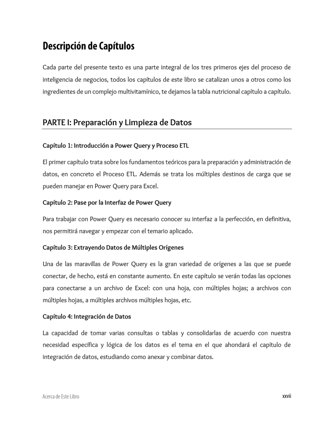 Cada parte del presente texto es una parte integral de los tres primeros ejes del proceso de 
inte…