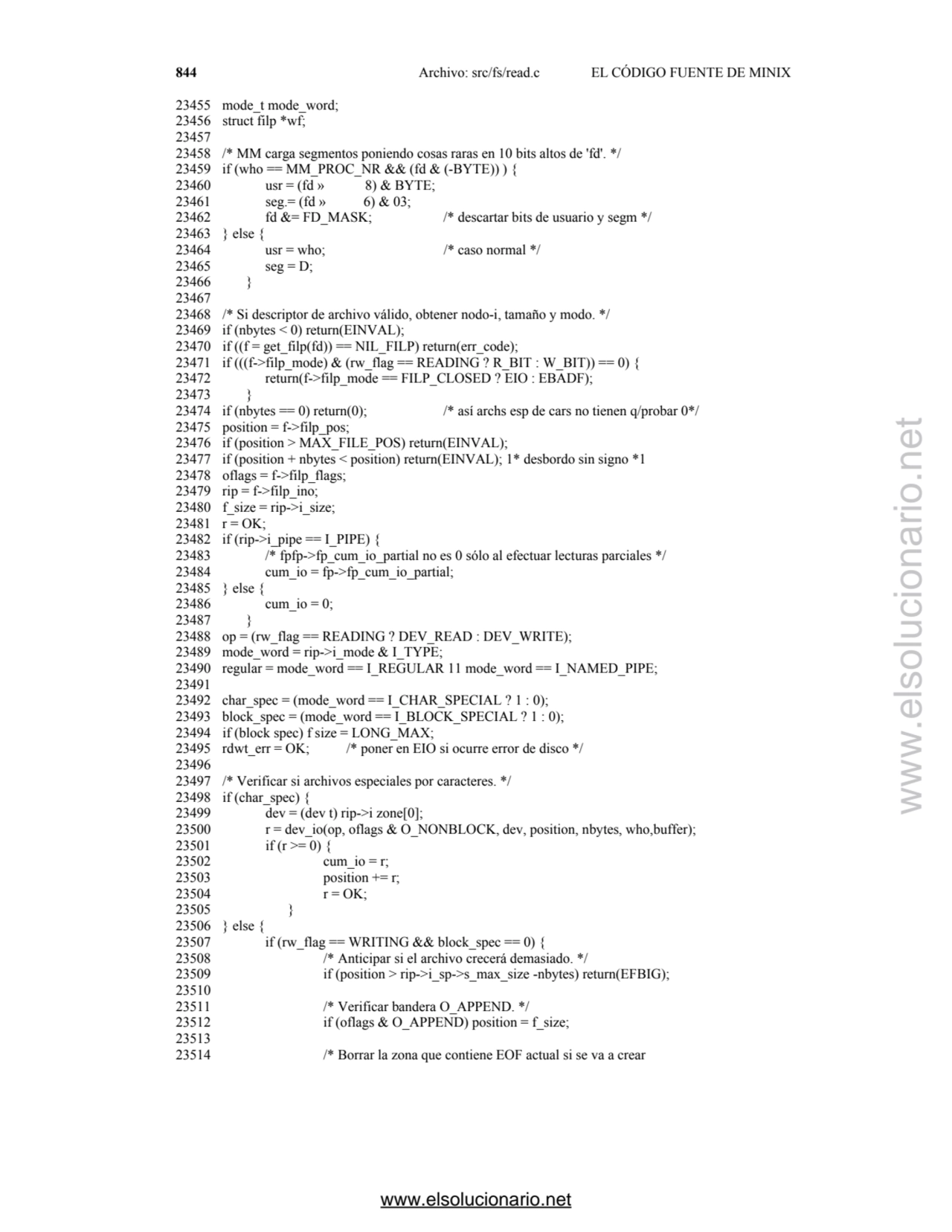 844 Archivo: src/fs/read.c EL CÓDIGO FUENTE DE MINIX 
23455 mode_t mode_word; 
23456 struct filp …